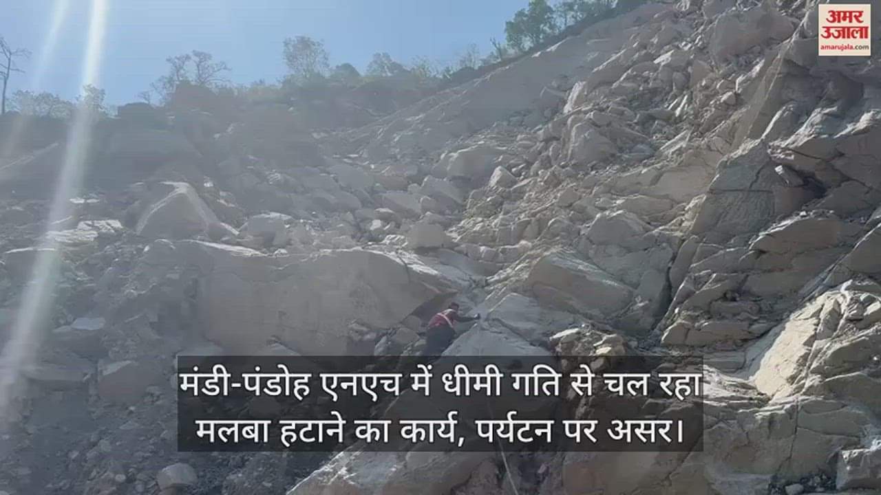 VIDEO : Debris removal work going on at slow pace in Mandi-Pandoh NH, impact on tourism