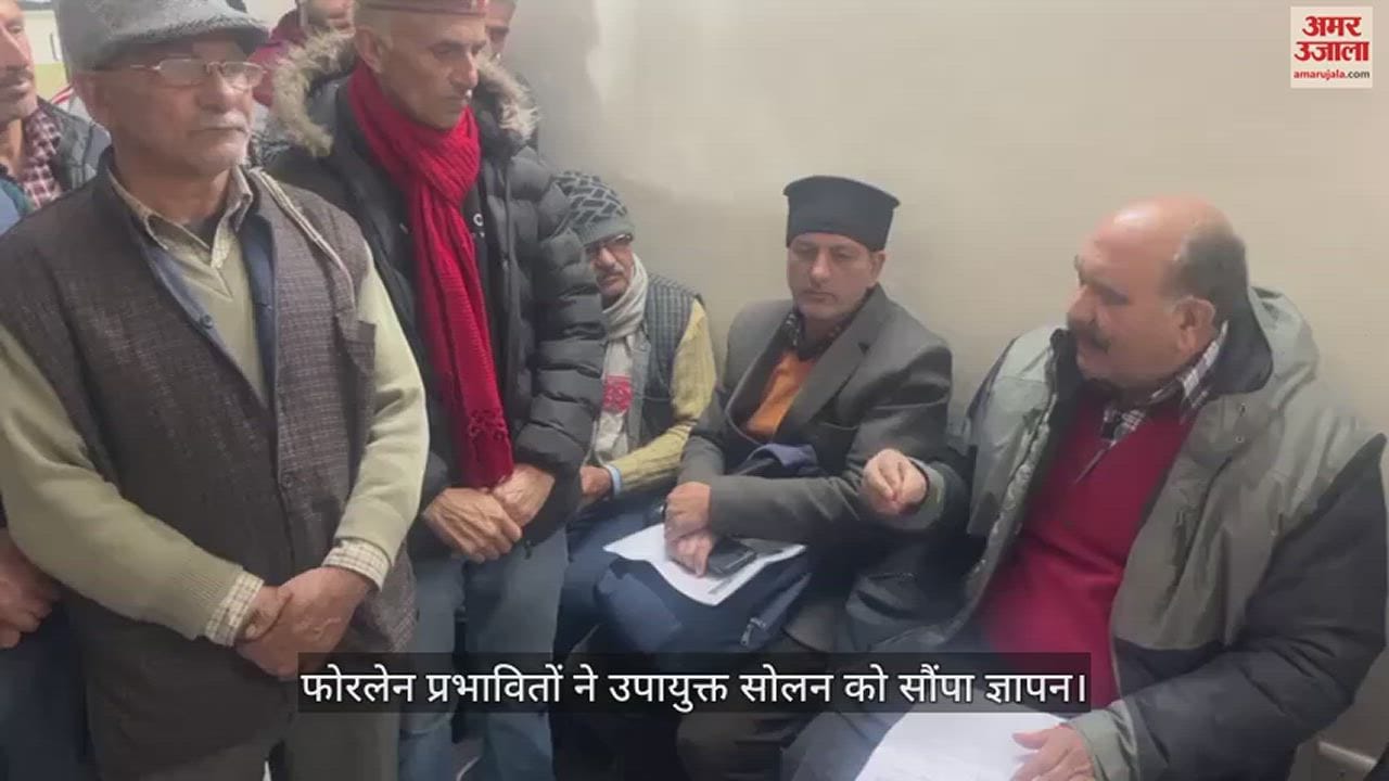 VIDEO : Fourlane affected people submitted memorandum to Deputy Commissioner Solan