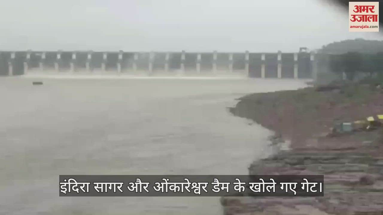 After heavy rains, 12 gates of Indira Sagar and 14 gates of Omkareshwar Dam opened for second time in season
