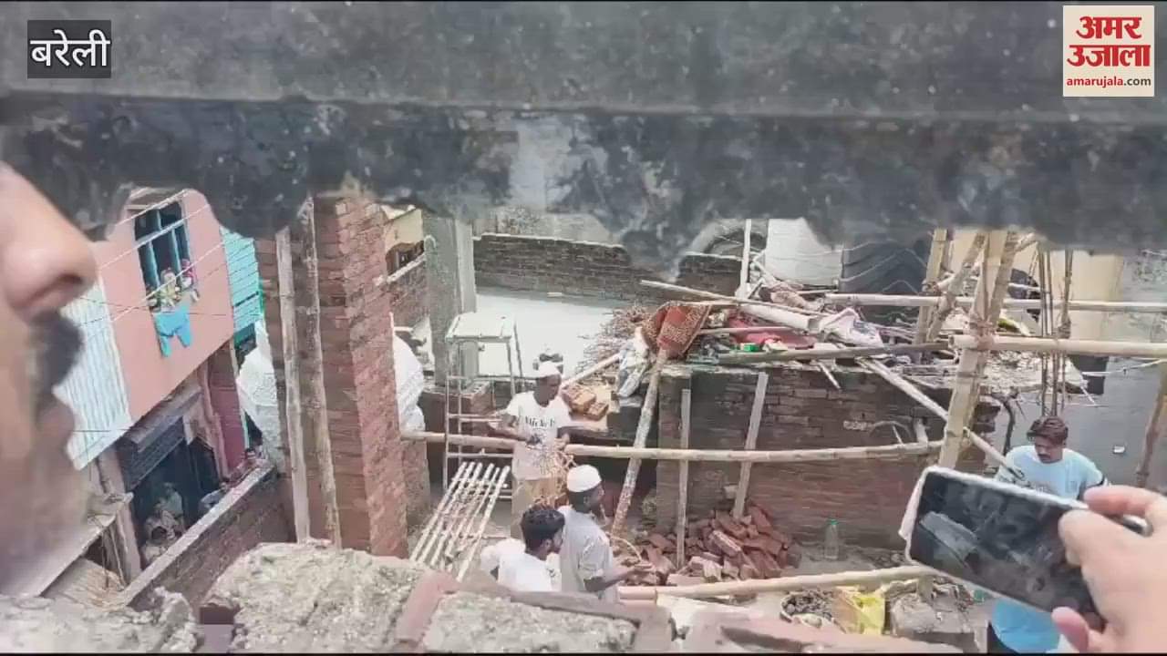 VIDEO : बरेली... धर्मस्थल में गुपचुप हो रहा था निर्माण, लोगों के हंगामे पर तुड़वाया
