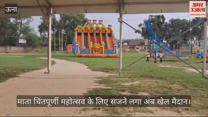 VIDEO : Traders started decorating their stalls in Amb Khel Maidan for Mata Chintapurni Festival