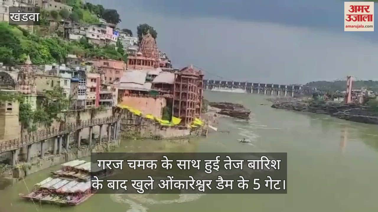 Heavy rains accompanied by lightning and thunder in pilgrimage town, 5 gates of Omkareshwar Dam opened again