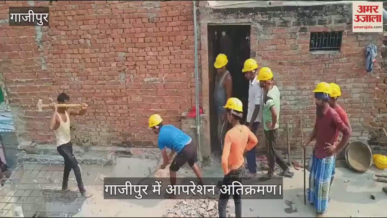 VIDEO : Encroachment removed in Ghazipur administrative campaign to free the drain from encroachment