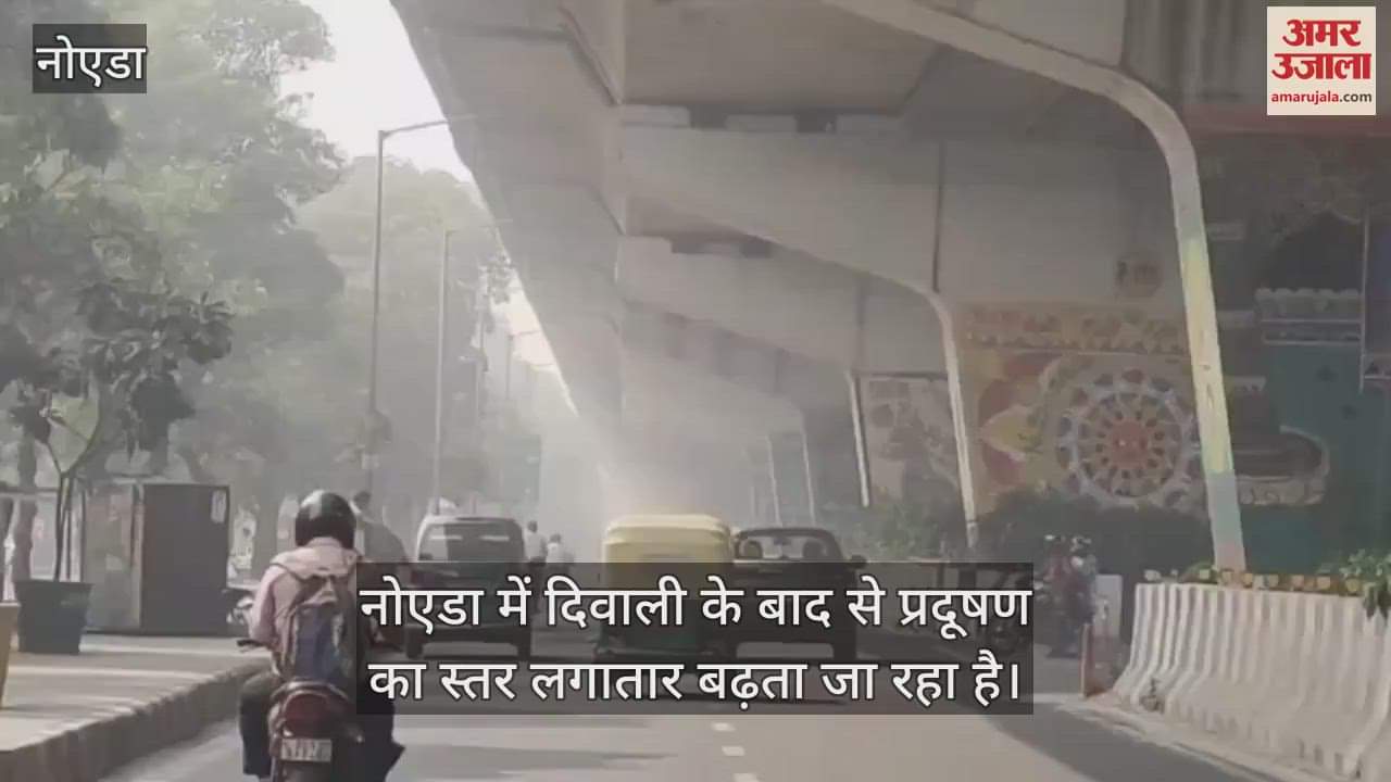 VIDEO : Noida city s AQI crosses 300 four days after Diwali