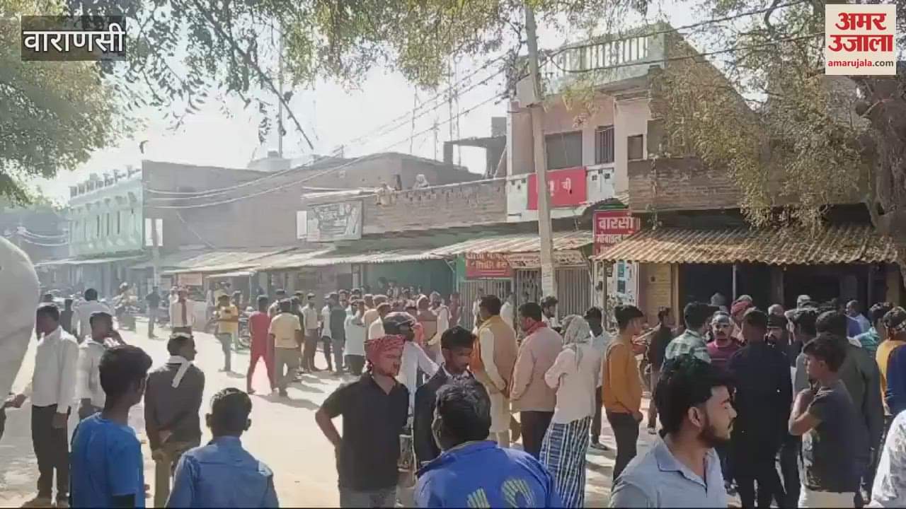 VIDEO : traffic jam in Varanasi old man was hit man was beaten up died after 14 days family members angry