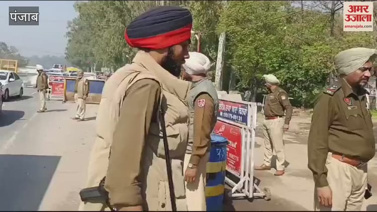 कपूरथला में ऑपरेशन सील, पुलिस कर रही वाहनों की चेकिंग