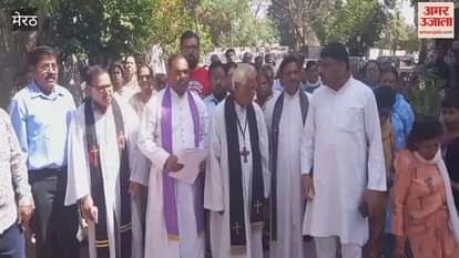 VIDEO : Meerut: Accused of grabbing church land, demonstrated