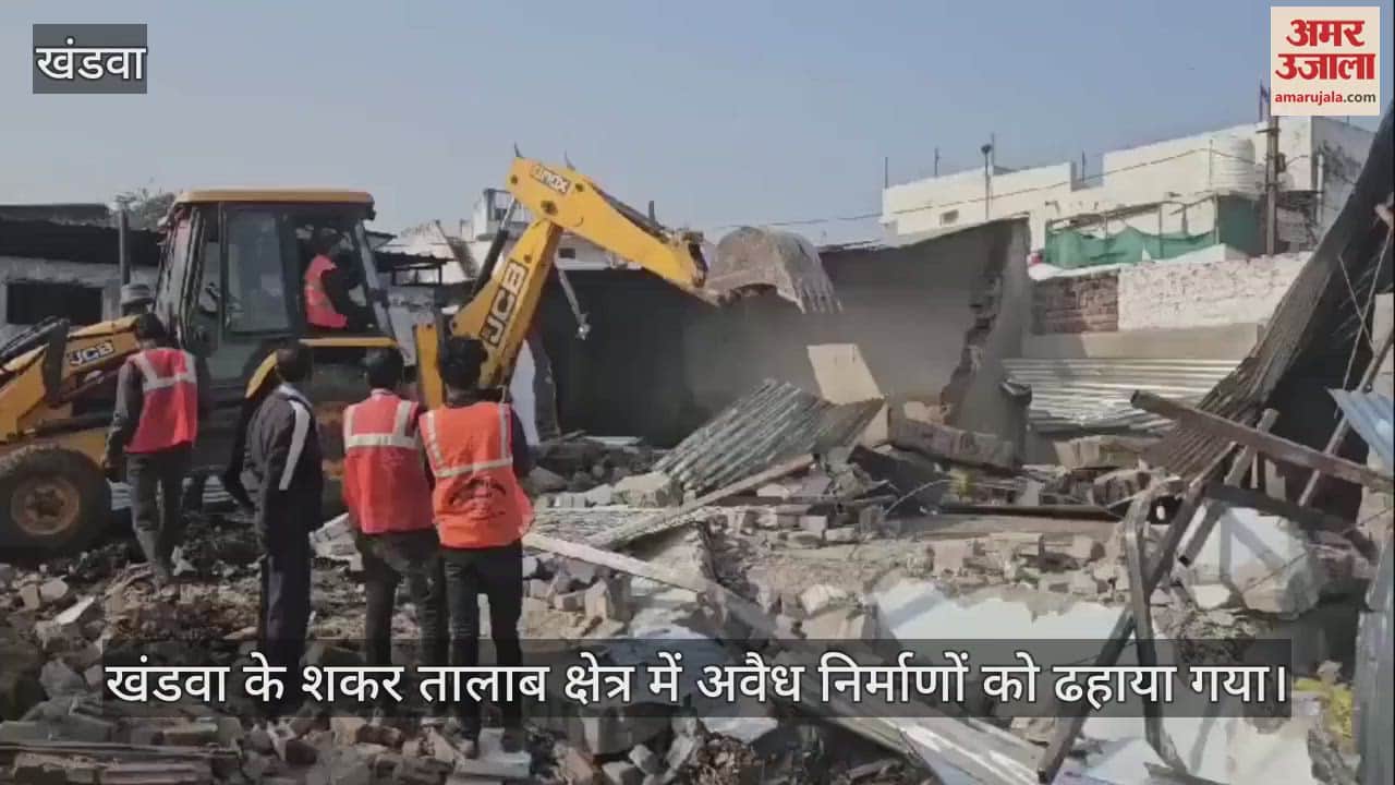 Khandwa JCB government claws on illegal slaughter houses permanent encroachments demolished bulldozers