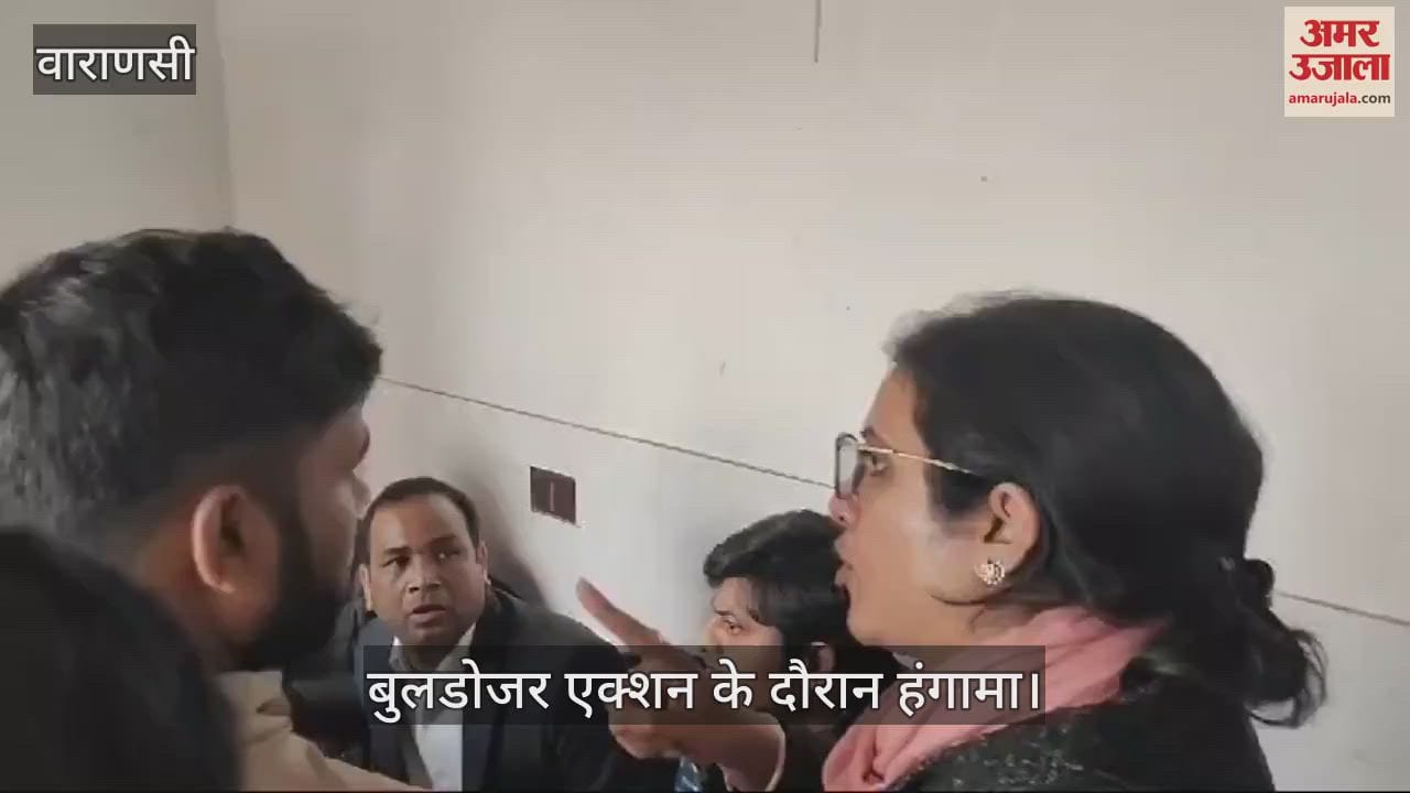 VIDEO : bulldozer action in Varanasi VDA secretary accused of demolishing buildings without notice