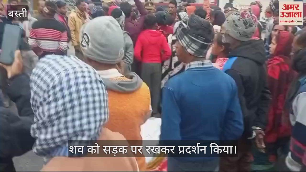 VIDEO : Jam was created by keeping the dead body on the road, there was ruckus for hours