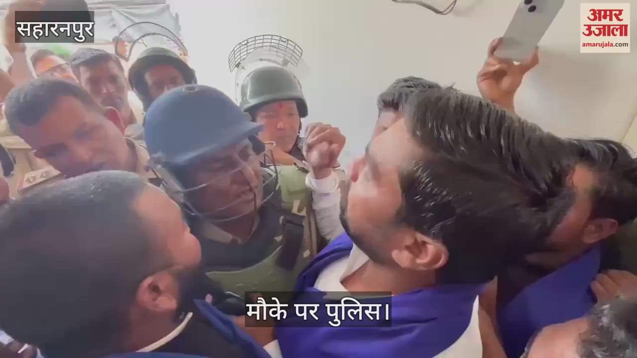 VIDEO : Saharanpur police  house arrest Manjeet singh Nautiyal