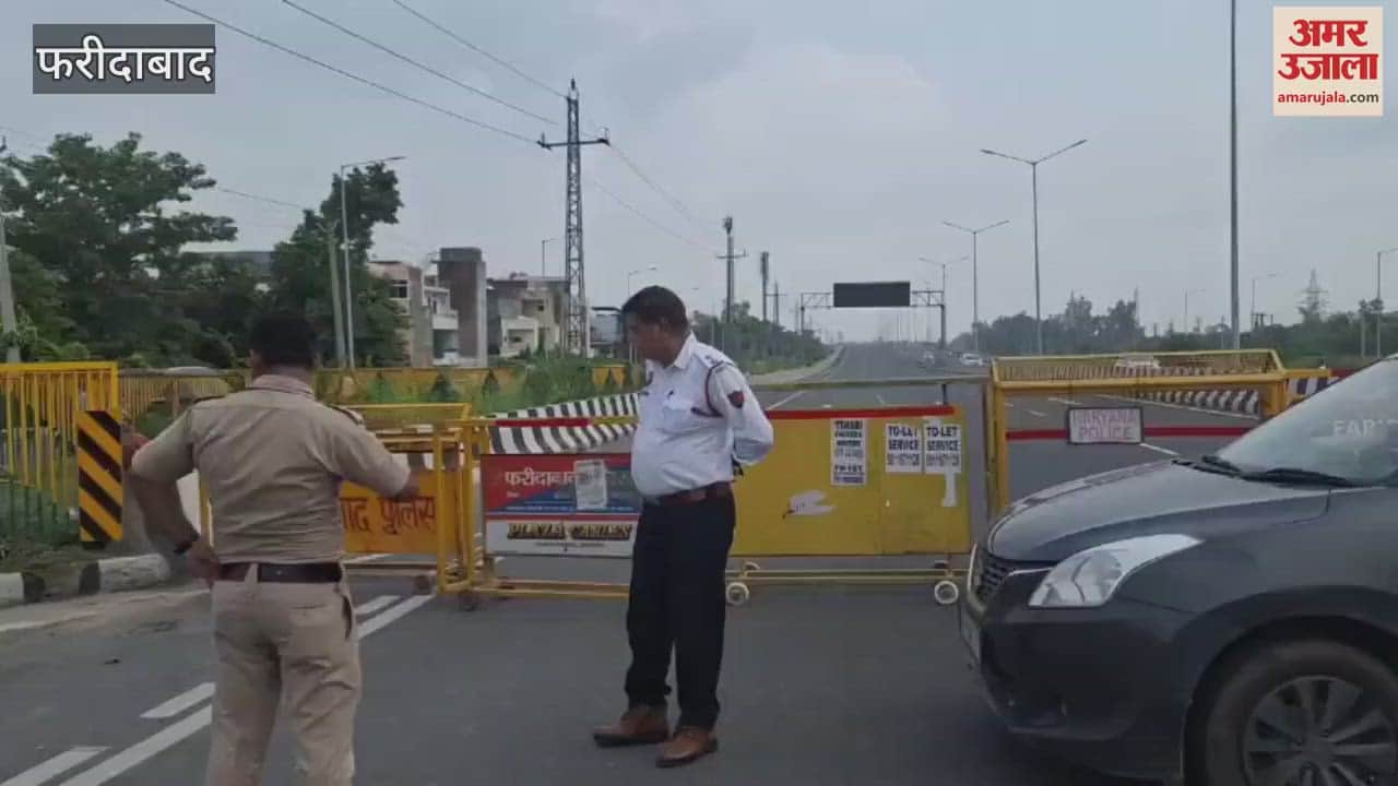 road towards Kalindi Kunj closed due to Kanwar Yatra Delhi-Mumbai Expressway in Faridabad