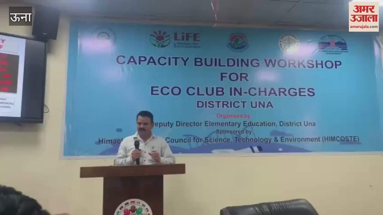 Eco Club Incharges workshop concluded in Una Deputy Director Higher Education Anil Kumar Takkhi was the chief guest