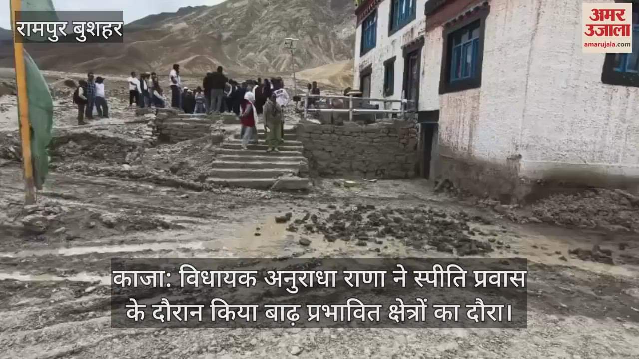 Kaza: MLA Anuradha Rana visited flood affected areas during her stay in Spiti