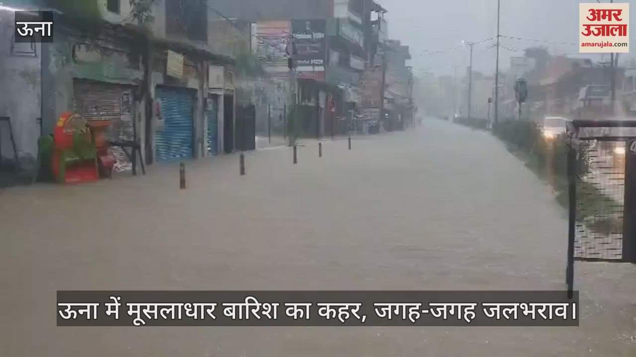 Torrential rain wreaks havoc in Una, waterlogging at many places