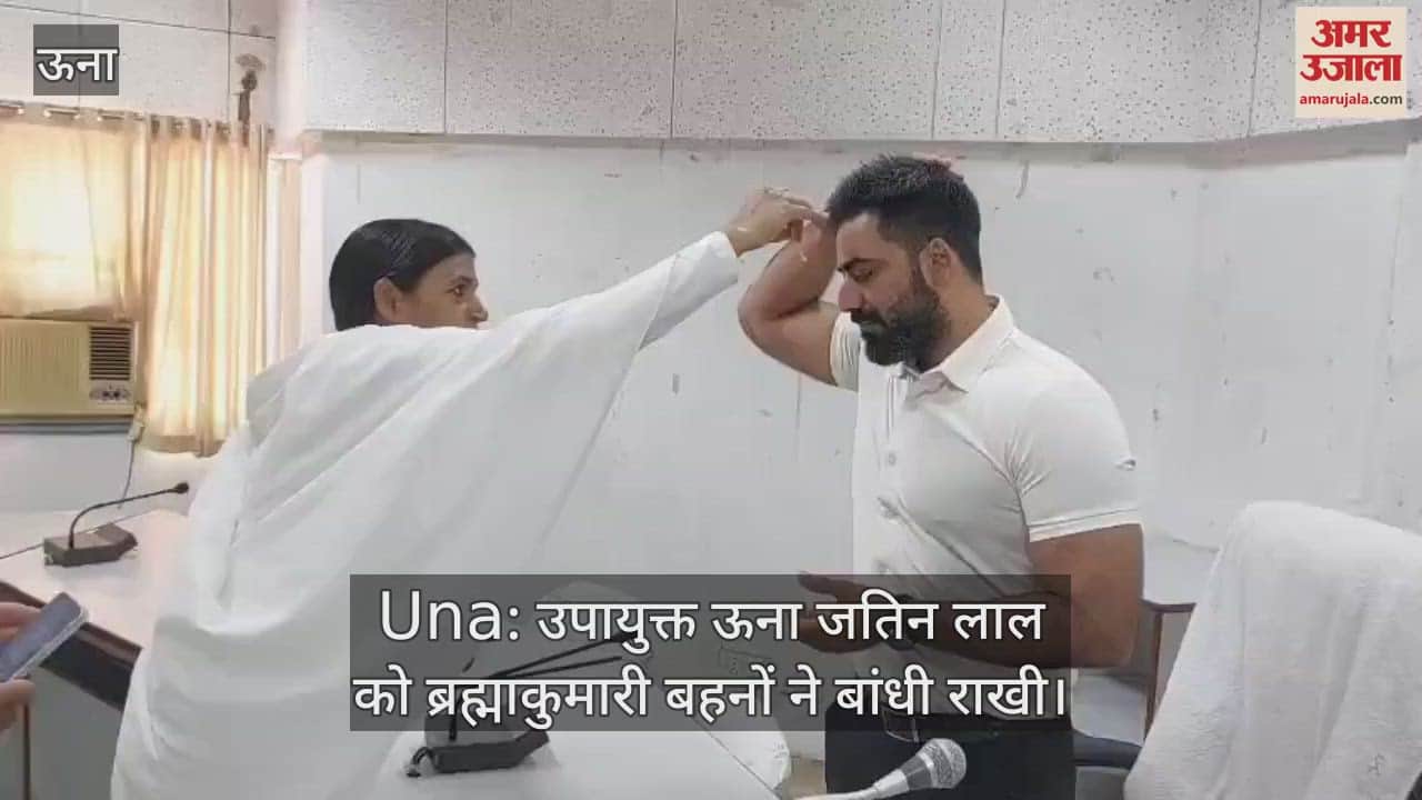 Brahma Kumari sisters tied Rakhi to Deputy Commissioner Una Jatin Lal