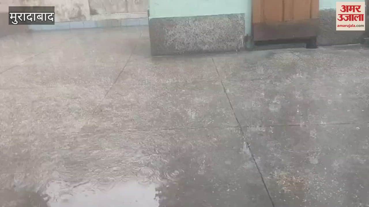 Heavy rain in Court Road area of Moradabad, people got relief from heat