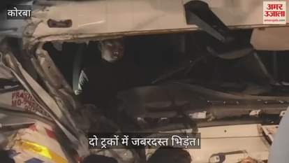 Two trucks collided violently driver got stuck in the cabin was taken out after three hours of hard work in Korba