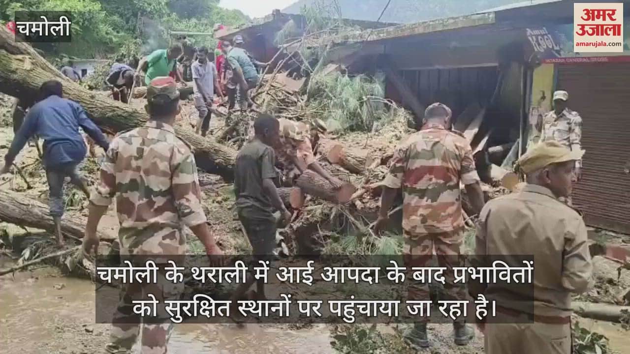 Chamoli disaster affected people taken to safe places