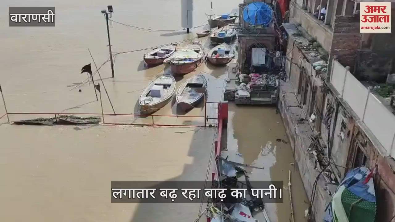 Water level increased in Ganga and Varuna rivers in Varanasi