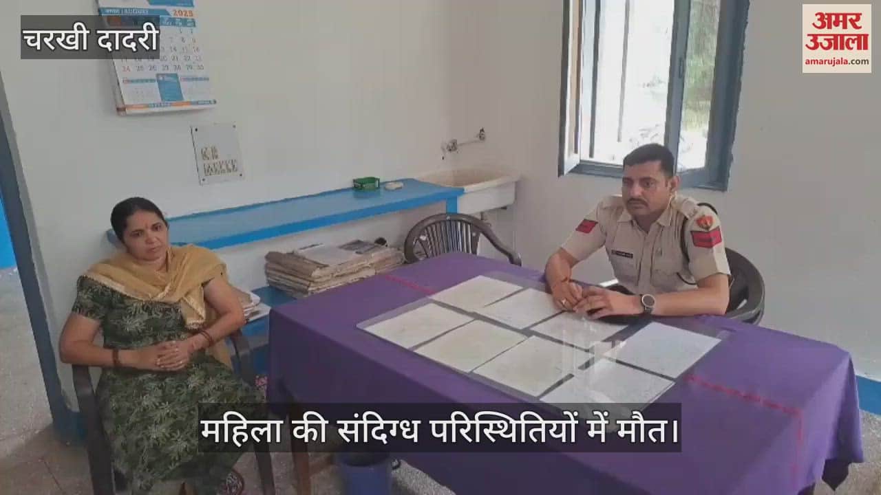 Woman dies under suspicious circumstances in Charkhi Dadri