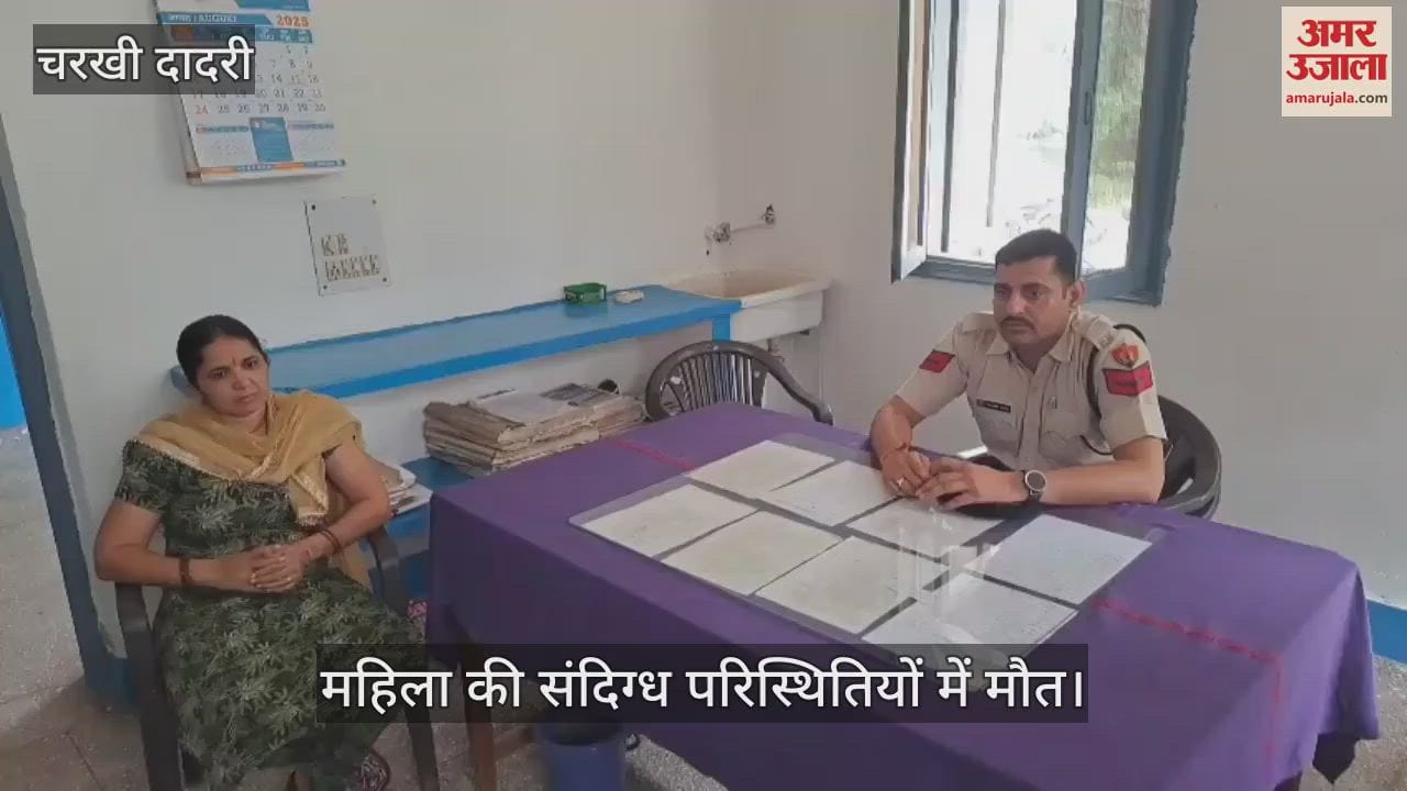 Woman dies under suspicious circumstances in Charkhi Dadri