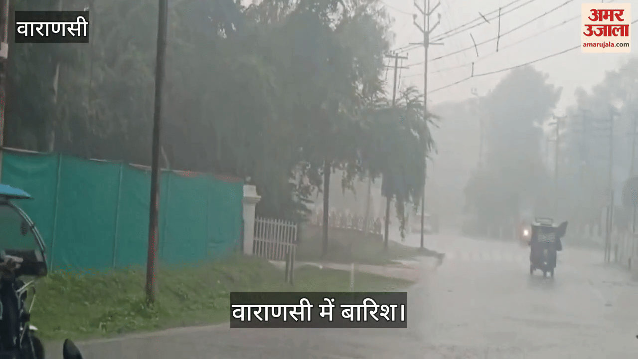 Varanasi Weather Update today heavy rain relief from heat