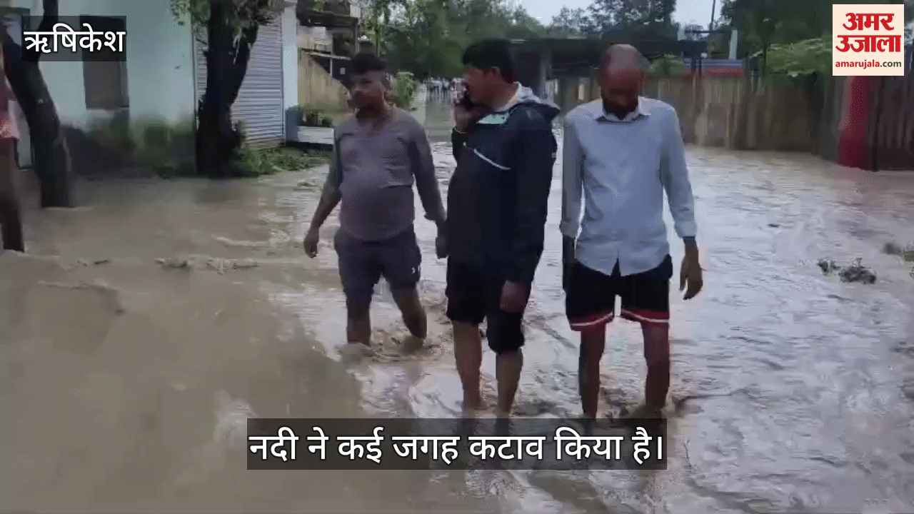 Jakhan river is in spate, water entered many houses in Majri-Lalatapad Doiwala Rishikesh