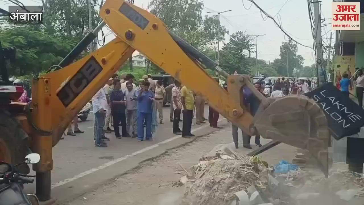 Sheds and ramps demolished outside showroom on Old Delhi Road in Ambala