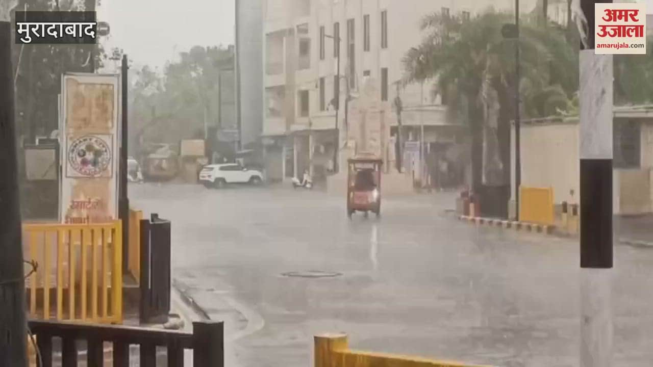 Drizzle in Moradabad, temperature dropped by ten degrees, people got relief from heat