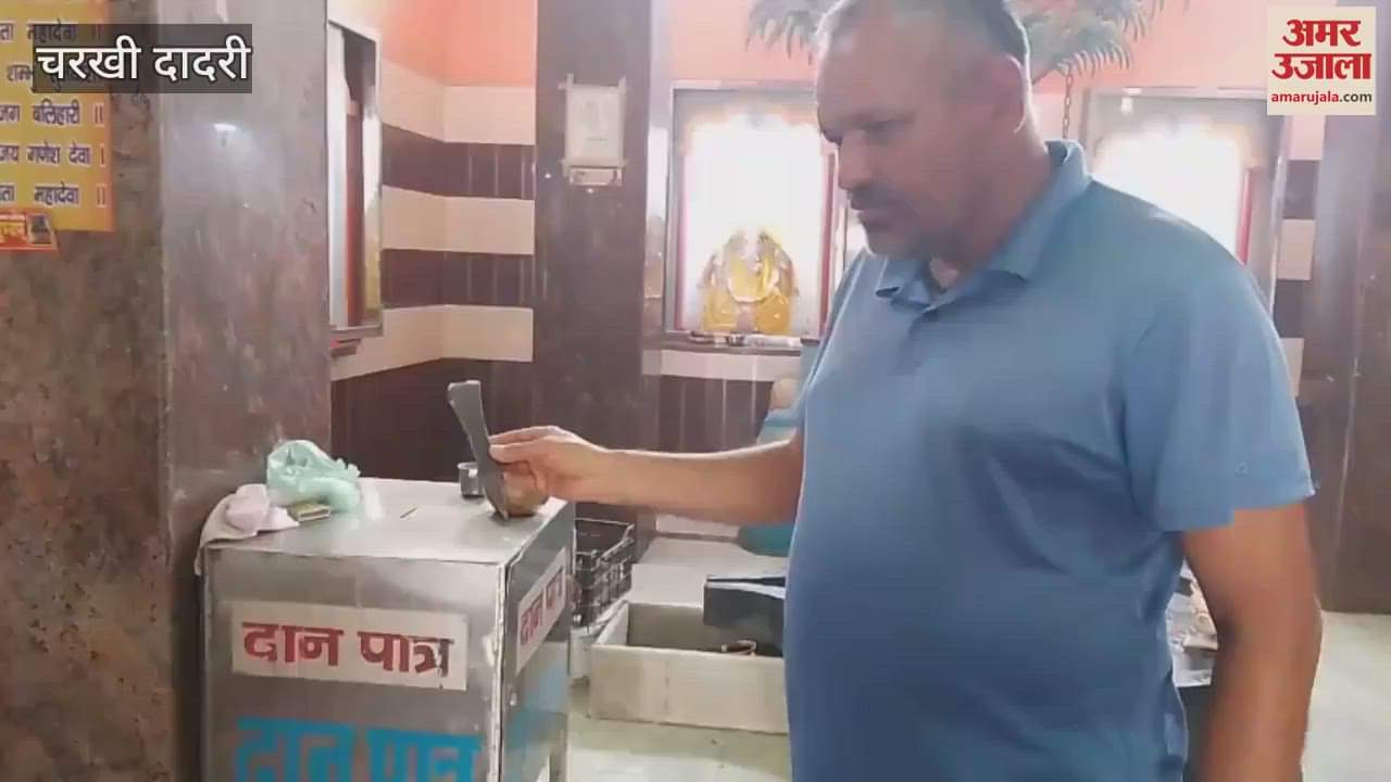 In Dadri, the lock of the donation box of the temple was broken and 10000 rupees and silver items were taken out