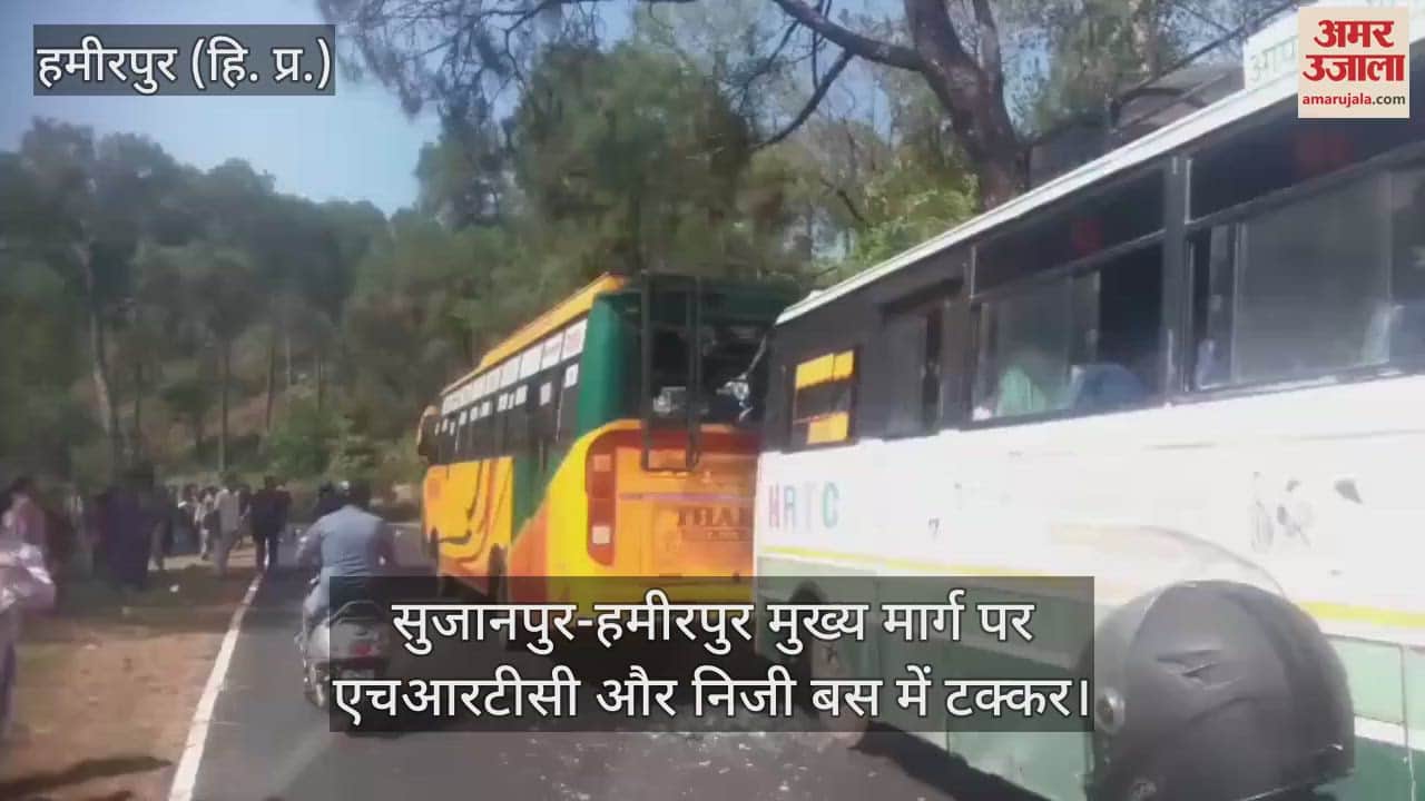 HRTC and private bus collide on Sujanpur-Hamirpur main road