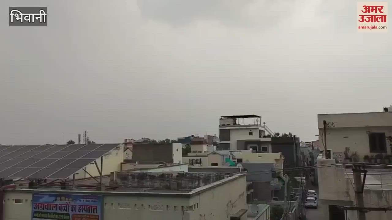 Weather changed in Bhiwani after noon, people got relief from heat
