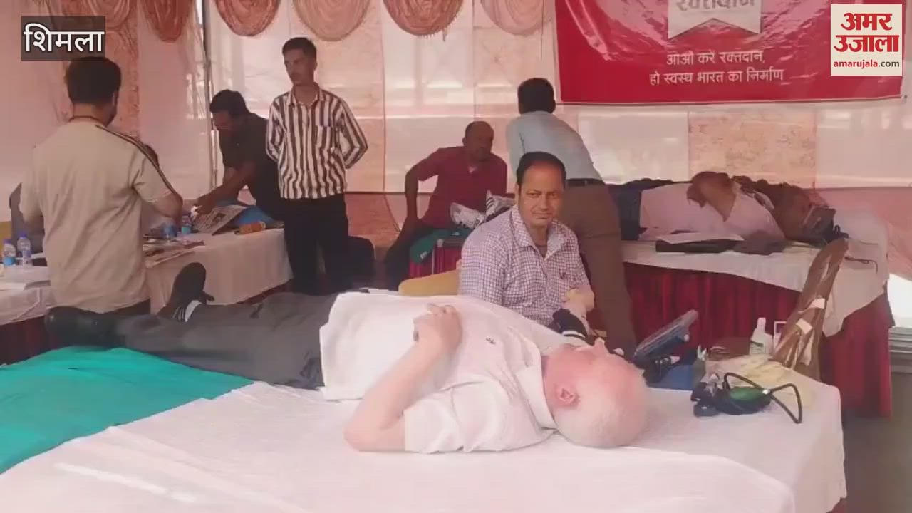 Shimla Amar Ujala Foundation organized a blood donation camp near Rotary Town Hall