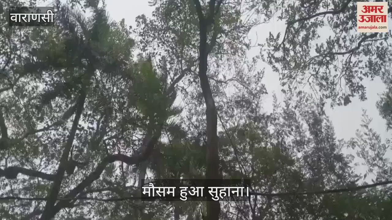 weather changed in Varanasi