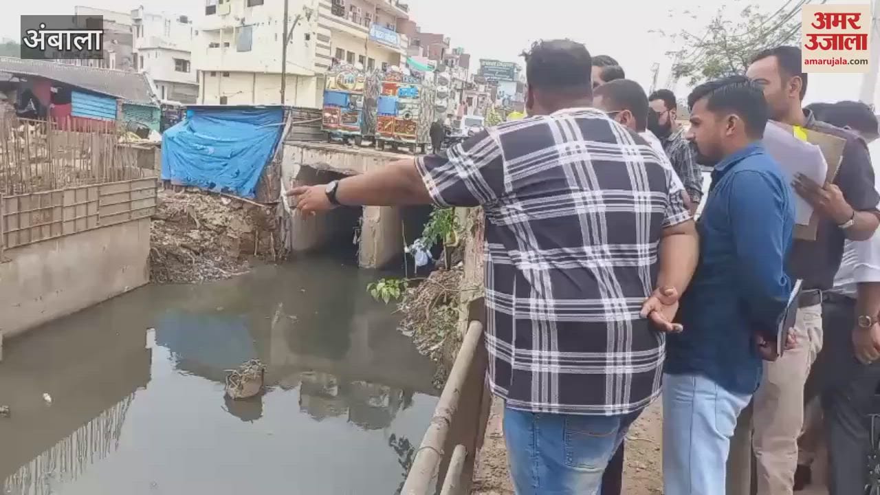 Deputy commissioner inspected the drains in Ambala