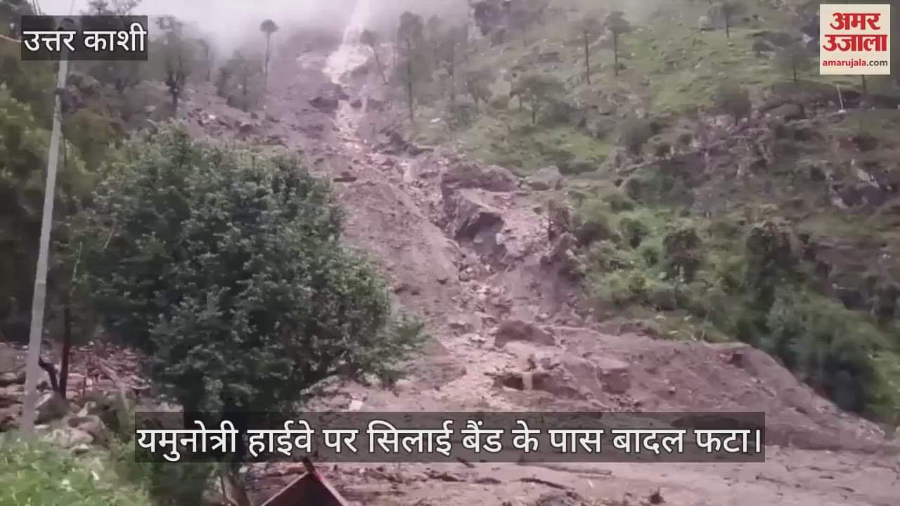 Cloudburst caused havoc near Silai Band on Yamunotri Highway