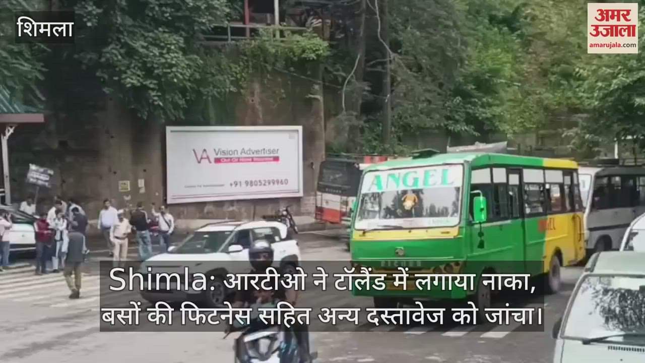 Shimla: RTO set up a check post in Toland, checked the fitness of buses and other documents