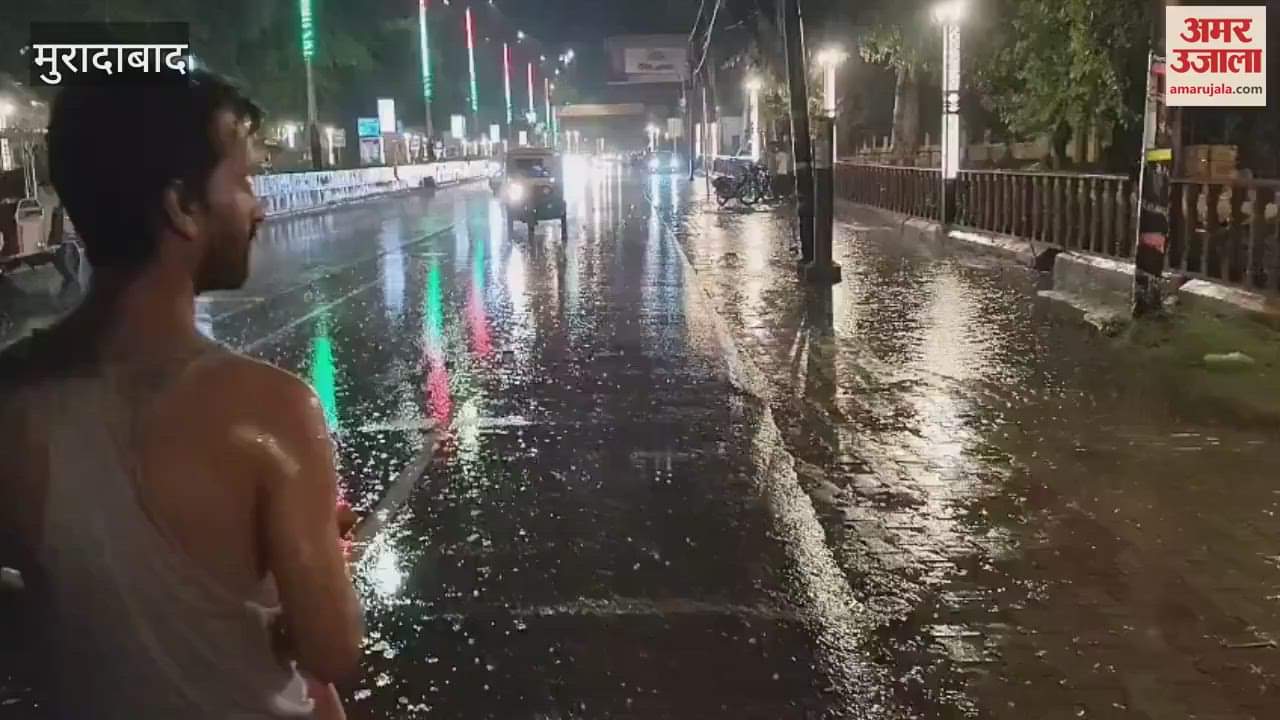 Heavy rains in Moradabad, power outage, roads flooded, people facing problems in commuting