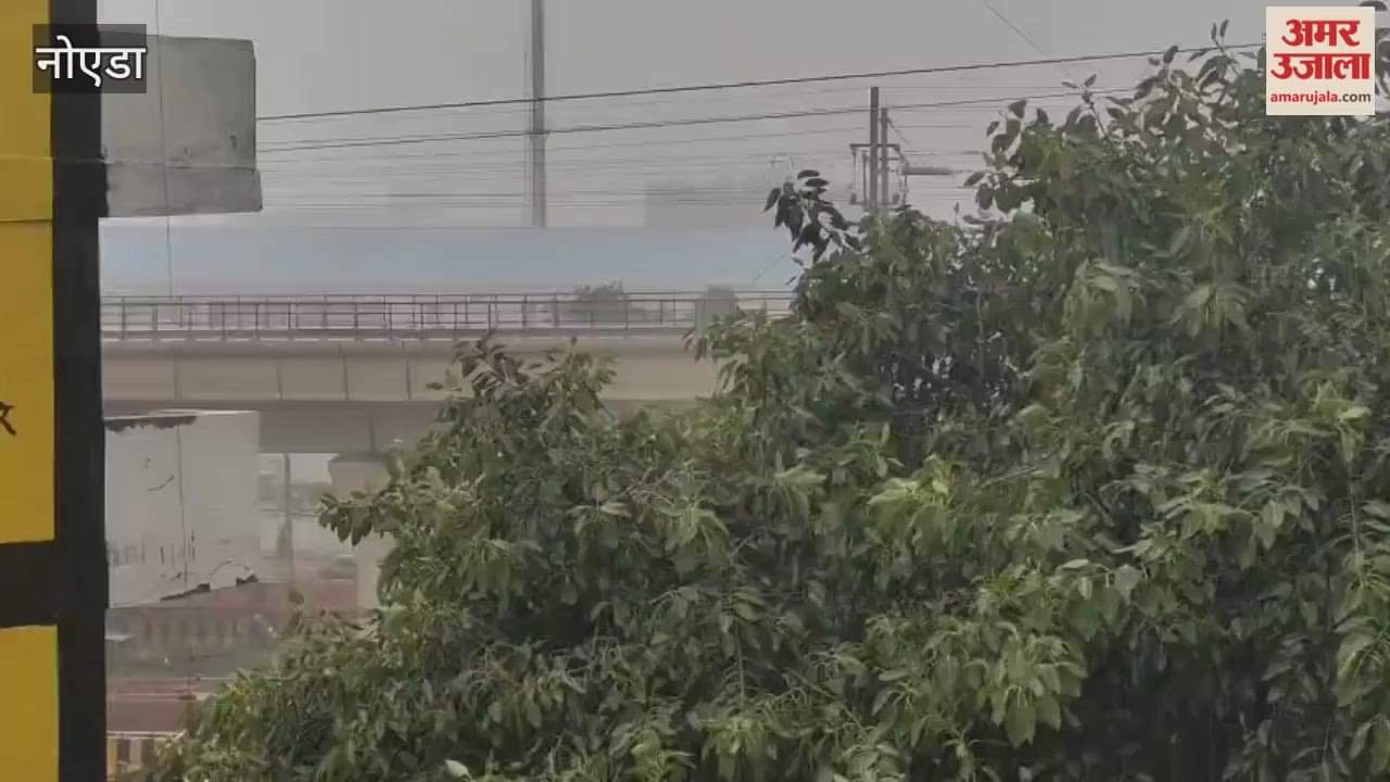 Noida Rain Today Weather suddenly changed heavy rain