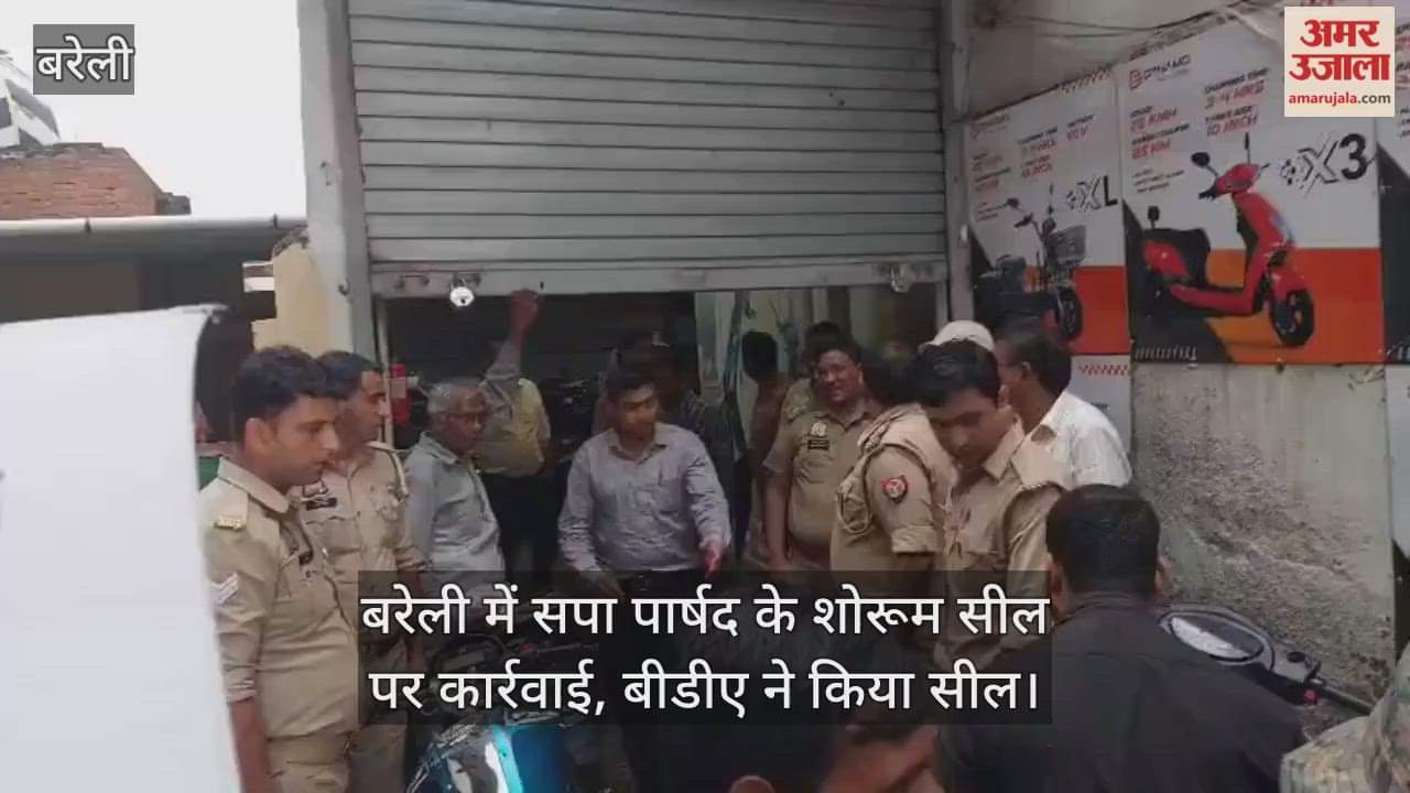 BDA seals SP leader showroom in Bareilly