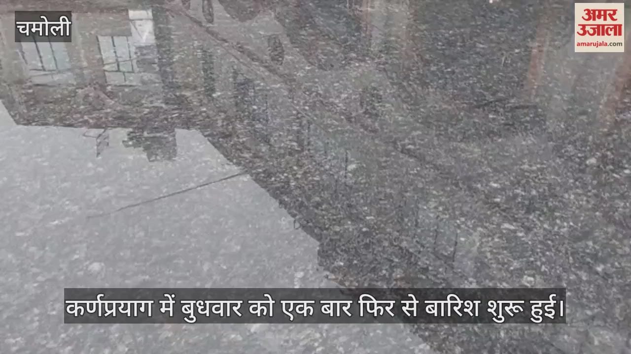 Rains resume in Karnaprayag, cold rises