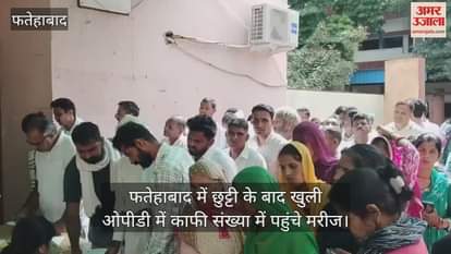 A large number of patients arrived at the OPD that opened after the holidays in Fatehabad