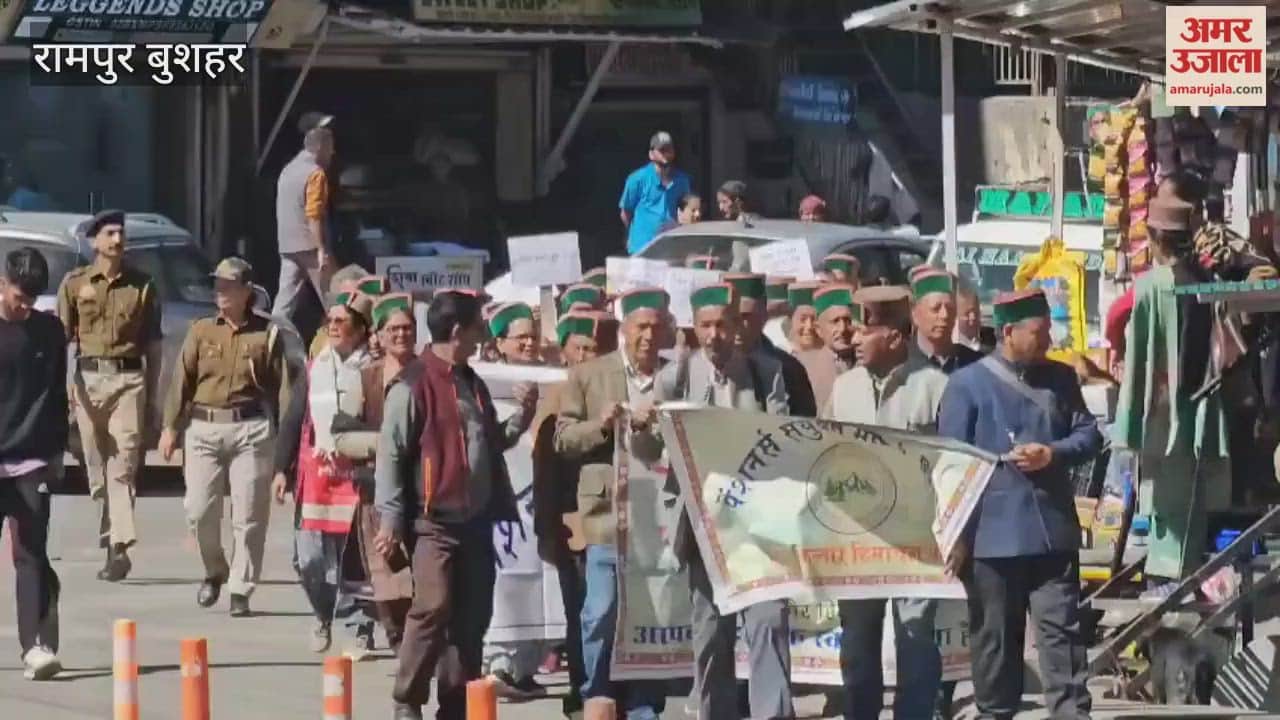 Rampur Bushahr Pensioners take out protest rally in Reckong Peo