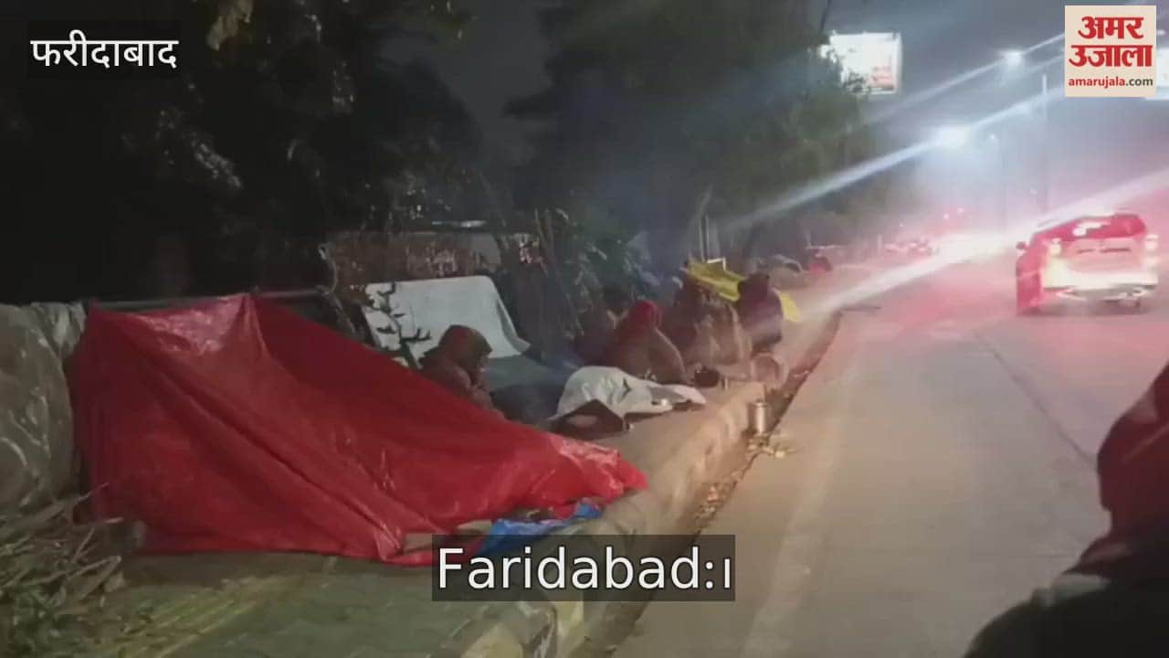 Faridabad Weather People forced to spend night on roadside in biting cold
