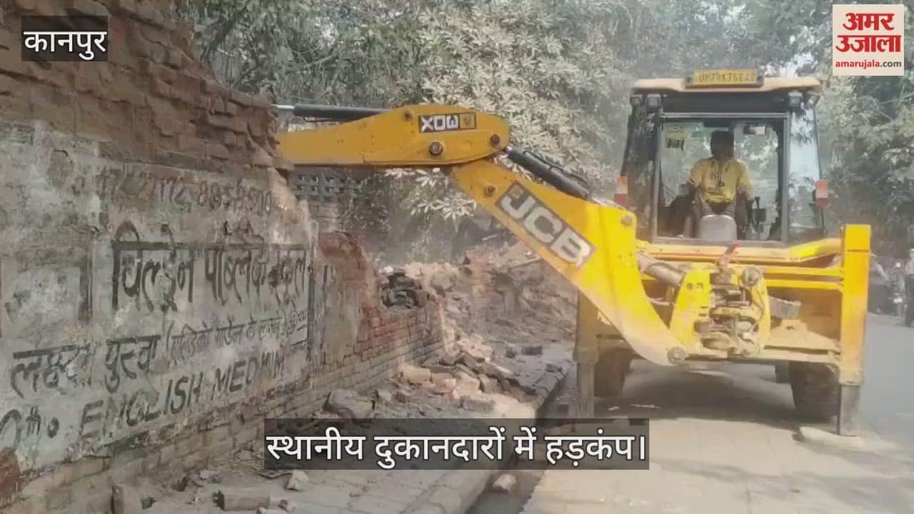 कानपुर: अनवरगंज स्टेशन रोड पर चला बुलडोजर, सड़क चौड़ीकरण के लिए अवैध अतिक्रमण पर बड़ी कार्रवाई