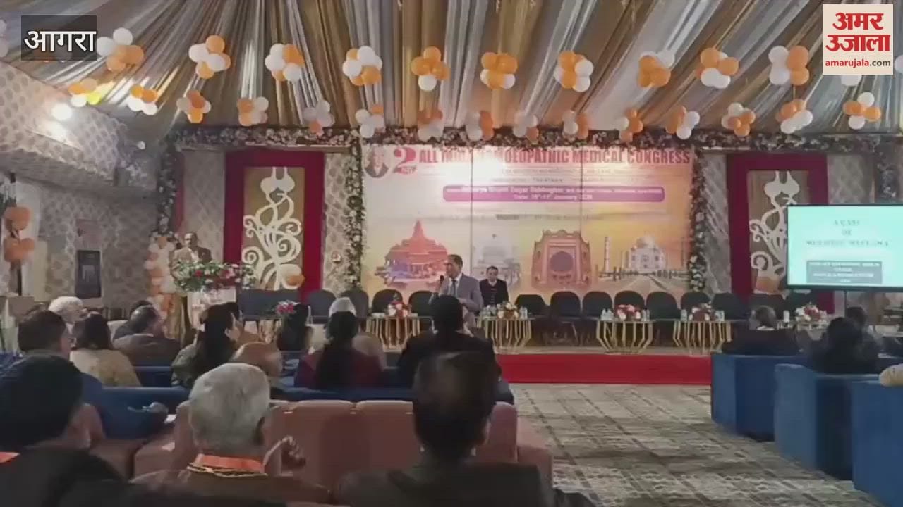 Over 250 Doctors Participate in All India Homeopathic Medical Congress in Agra