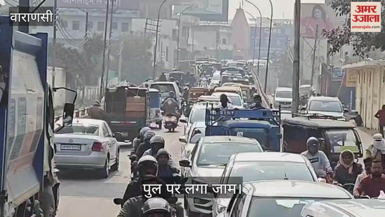 traffic jam on the Kakarmatta bridge near Manduadih railway station
