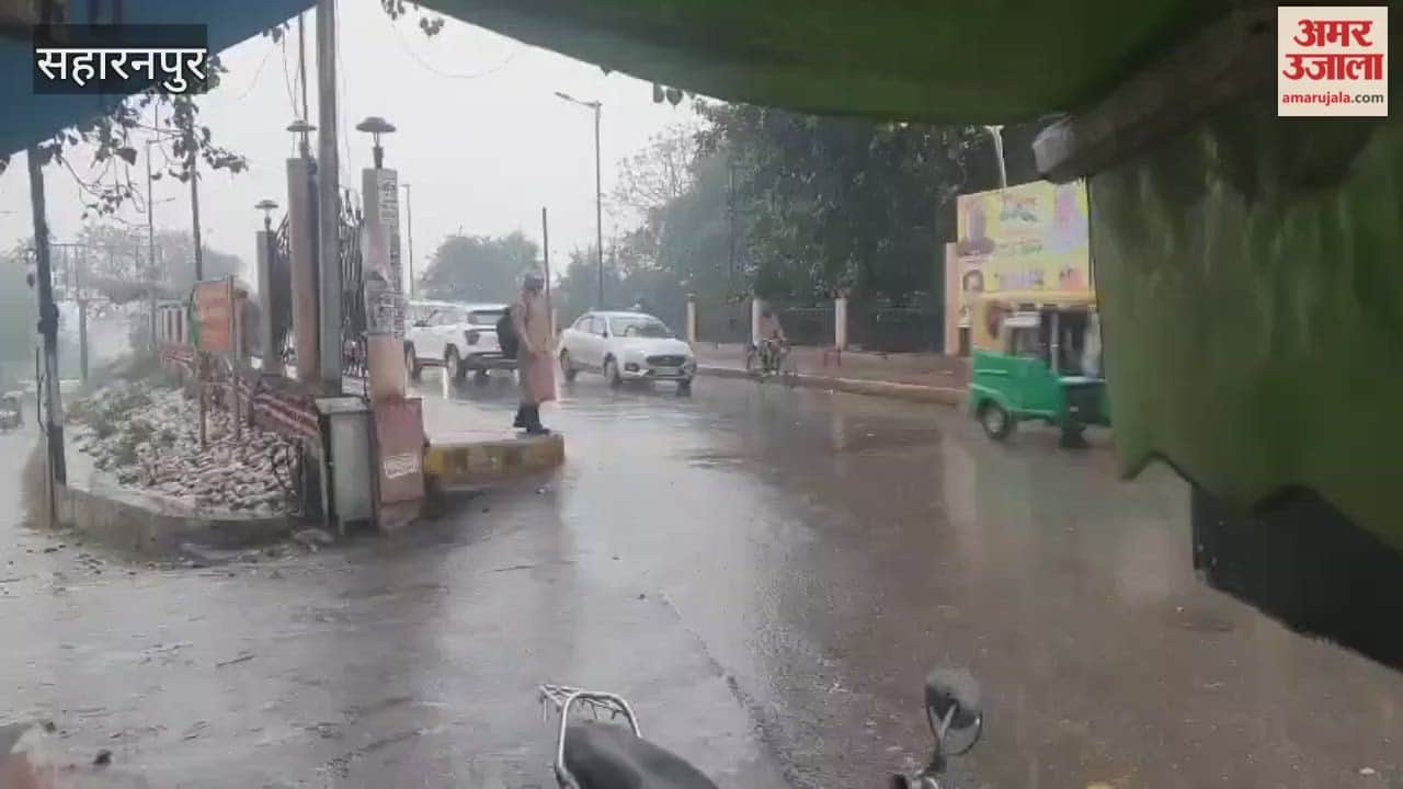 Saharanpur: Rain increases coolness, temperature drops