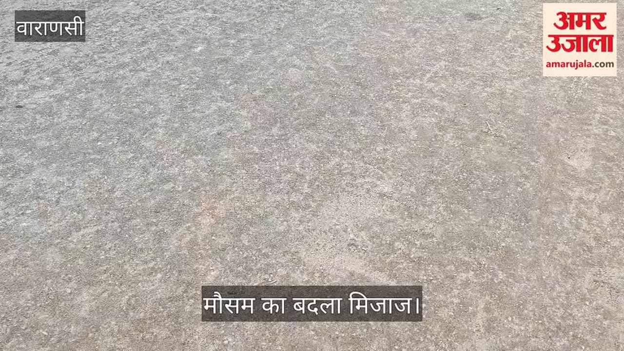 weather changed in Varanasi and there light rain in city